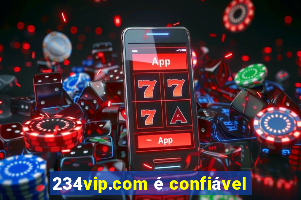 234vip.com é confiável