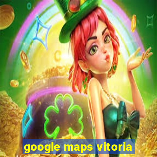 google maps vitoria