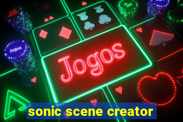 sonic scene creator