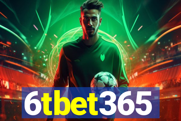 6tbet365