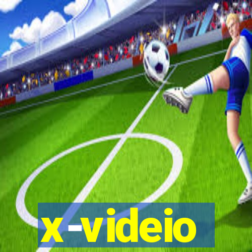 x-videio