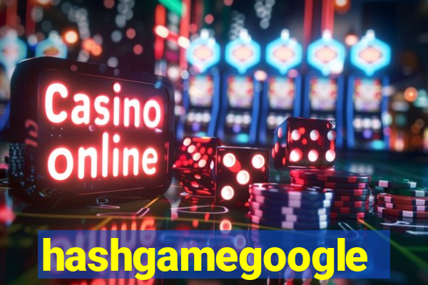 hashgamegoogle