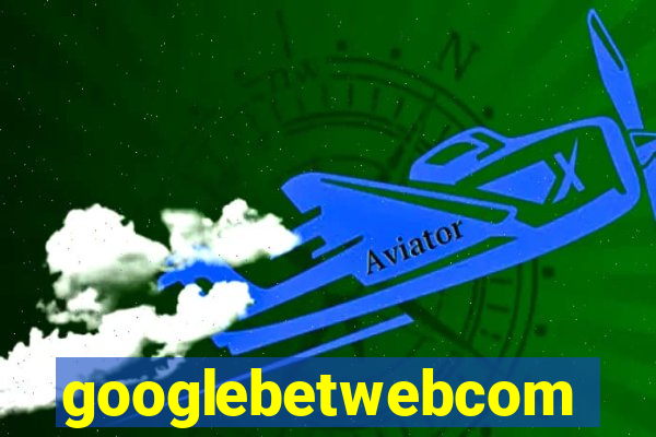 googlebetwebcom