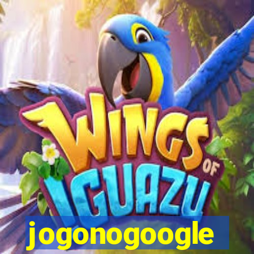 jogonogoogle