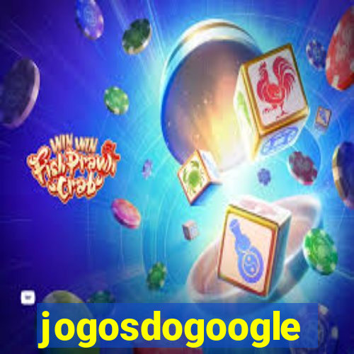 jogosdogoogle