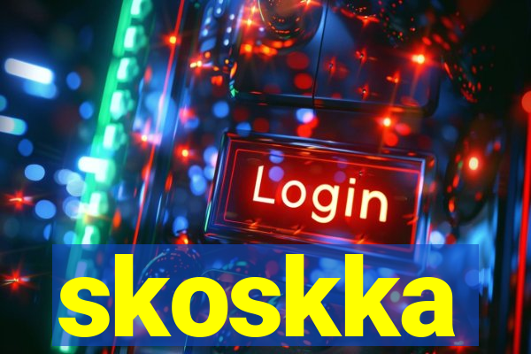 skoskka