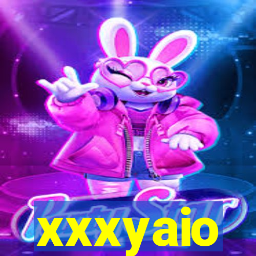 xxxyaio