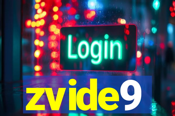 zvide9